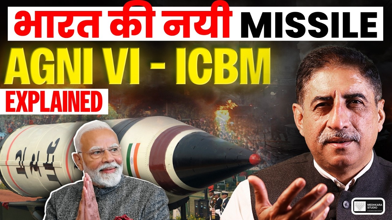 Agni-6 Explained: Inside India's Most Ambitious ICBM Project