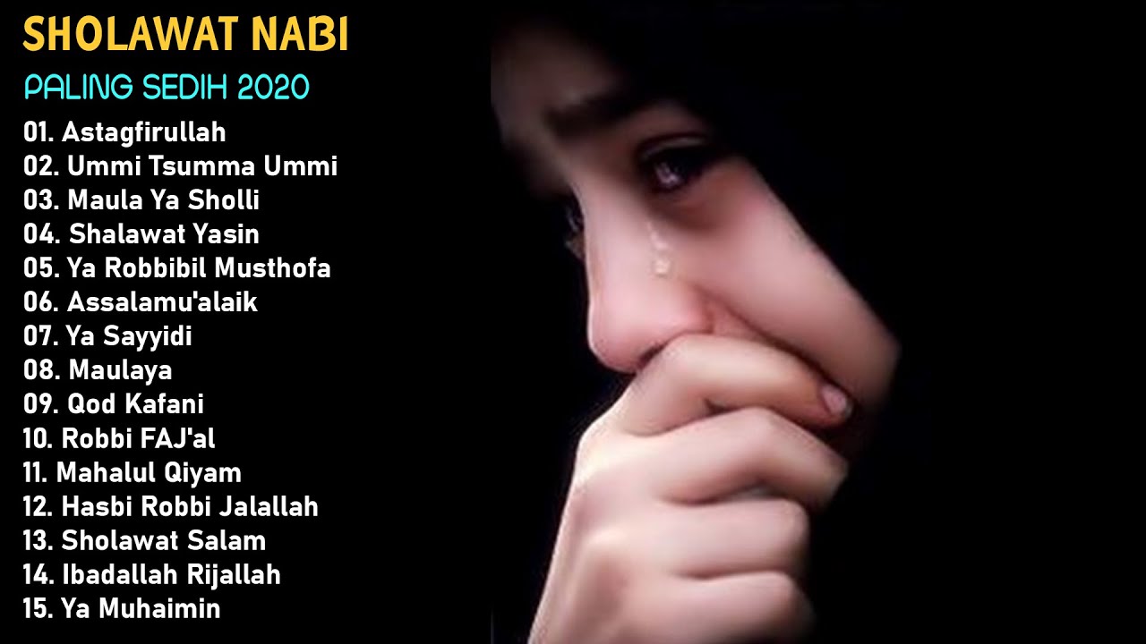 Lagu Sholawat Sedih Bikin Nangis || Solawat Merdu Paling Sedih Bikin Jutaan Orang Nangis Merinding