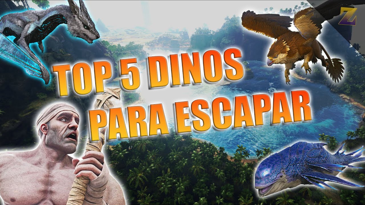 Top 5 dinos para escapar en ARK