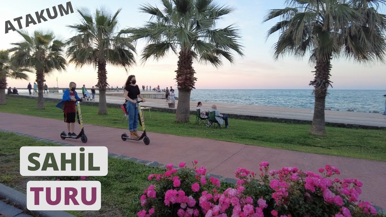 SAMSUN Atakum | Akşamüstü Atakum Sahil Turu | TURKEY - SAMSUN CITY WALKING TOUR
