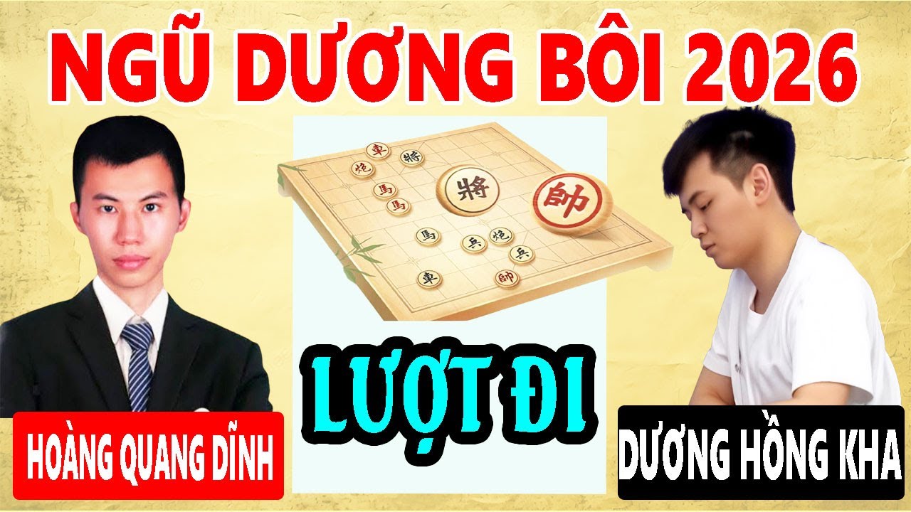 NGŨ DƯƠNG BÔI 2026 | HOÀNG QUANG DĨNH VS DƯƠNG HỒNG KHA | PLAY-OFF 2 ( LƯỢT ĐI ) 40p+20s