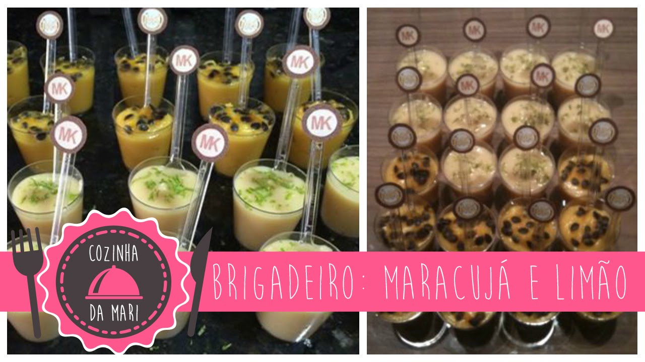 Cozinha da Mari: Brigadeiro no Copinho de Maracujá e Limão