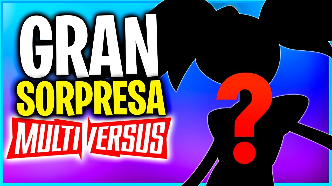 POR FIN SALE ESTO en MultiVersus? + PERSONAJE SORPRESA