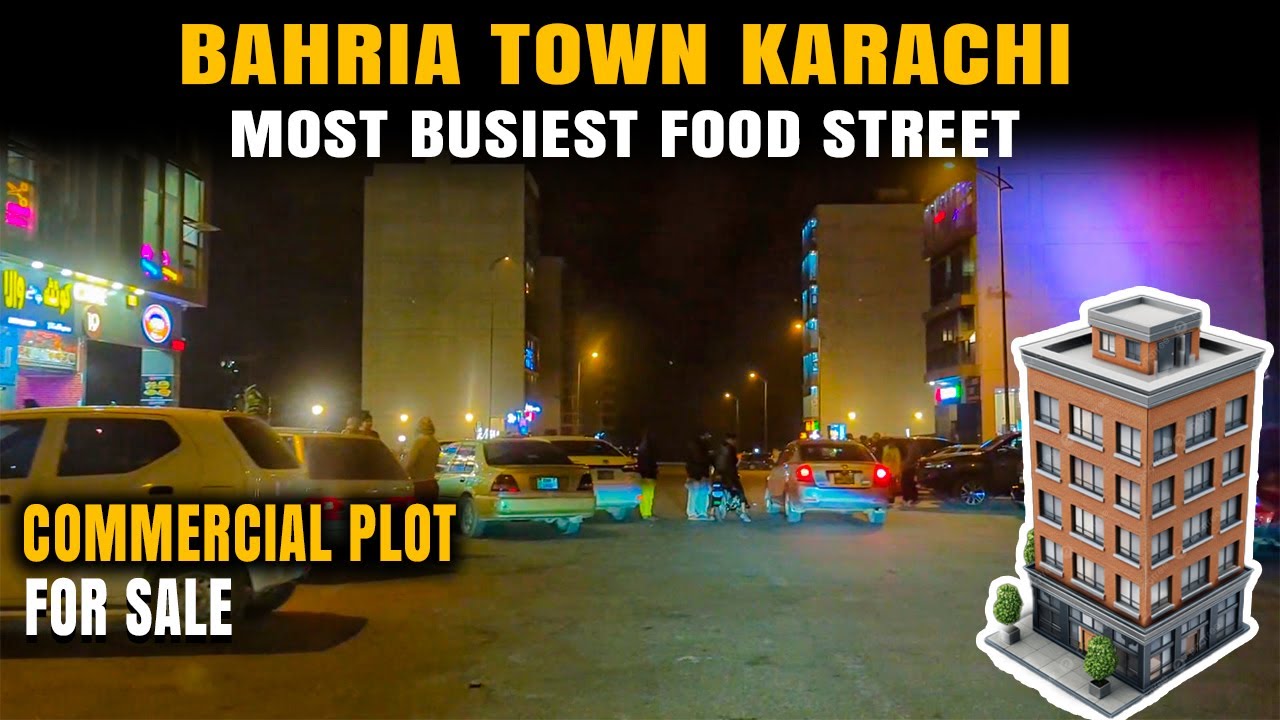 Precinct 10A Commercial | Most Busiest Food Street | Commercial Plot For Sale | Bahria Town Karachi