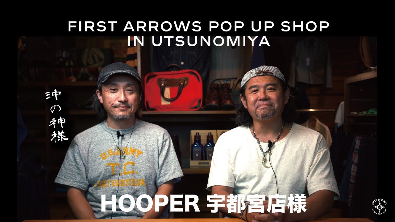【Vol.219】HOOPER 宇都宮店 POP UP イベント #firstarrows #ファーストアローズ #hooper #utsunomiya