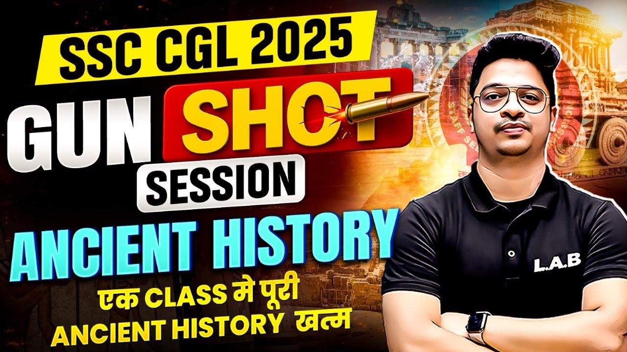 Complete Ancient History of India | SSC CGL 2025 | SSC CGL Ancient History PYQs by Aman Sir |SSC LAB