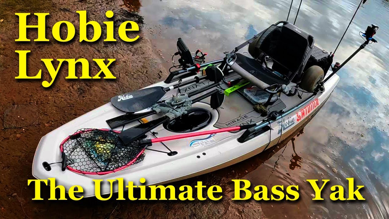 Why the Hobie Lynx kayak is the Ultimate Choice for Bass Anglers - A hands-on review