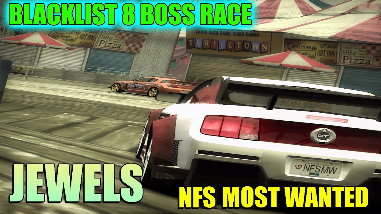 NFS Most Wanted Blacklist 8 Rival Challenge Jewels Boss Race | Blacklist 8 Marker & Car Modification