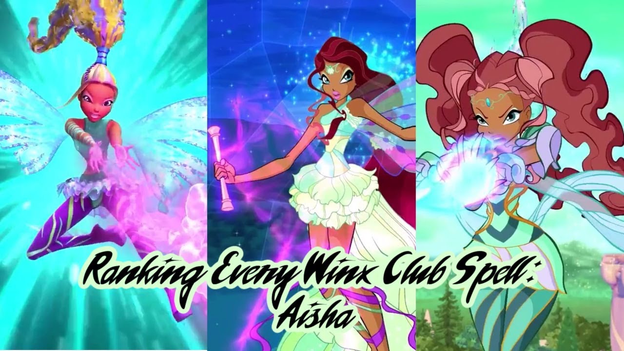 Ranking Every Winx Club Spell: Aisha