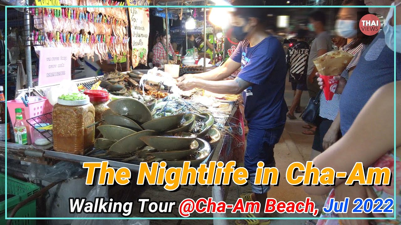 [4K] Walking tour to the nightlife in Cha Am Beach, Jul 2022 #walking #nightlife #thailand #seafood