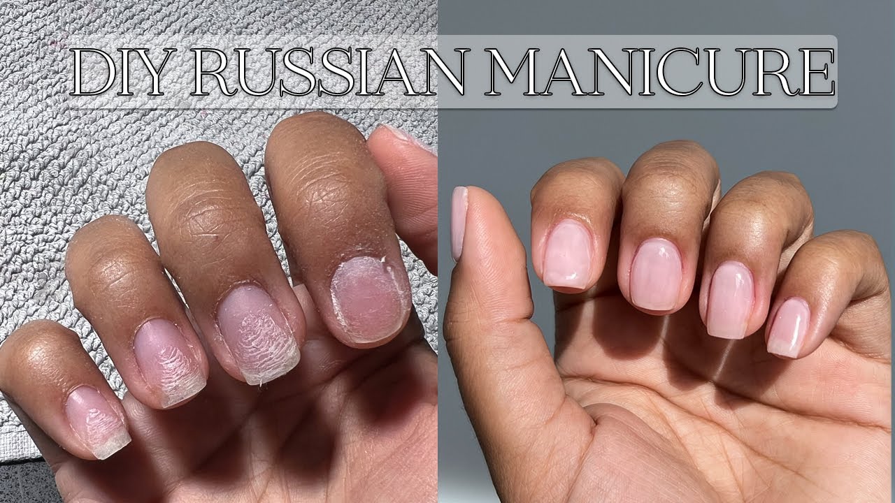 DIY RUSSIAN MANICURE AT HOME l #naturalnails