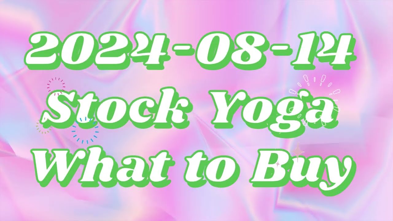 2024-08-14 Top Stocks to Buy Today - Unveiling the Hidden Gems