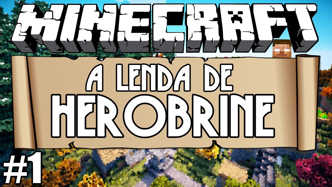 Minecraft: A Lenda de Herobrine - Episódio 1