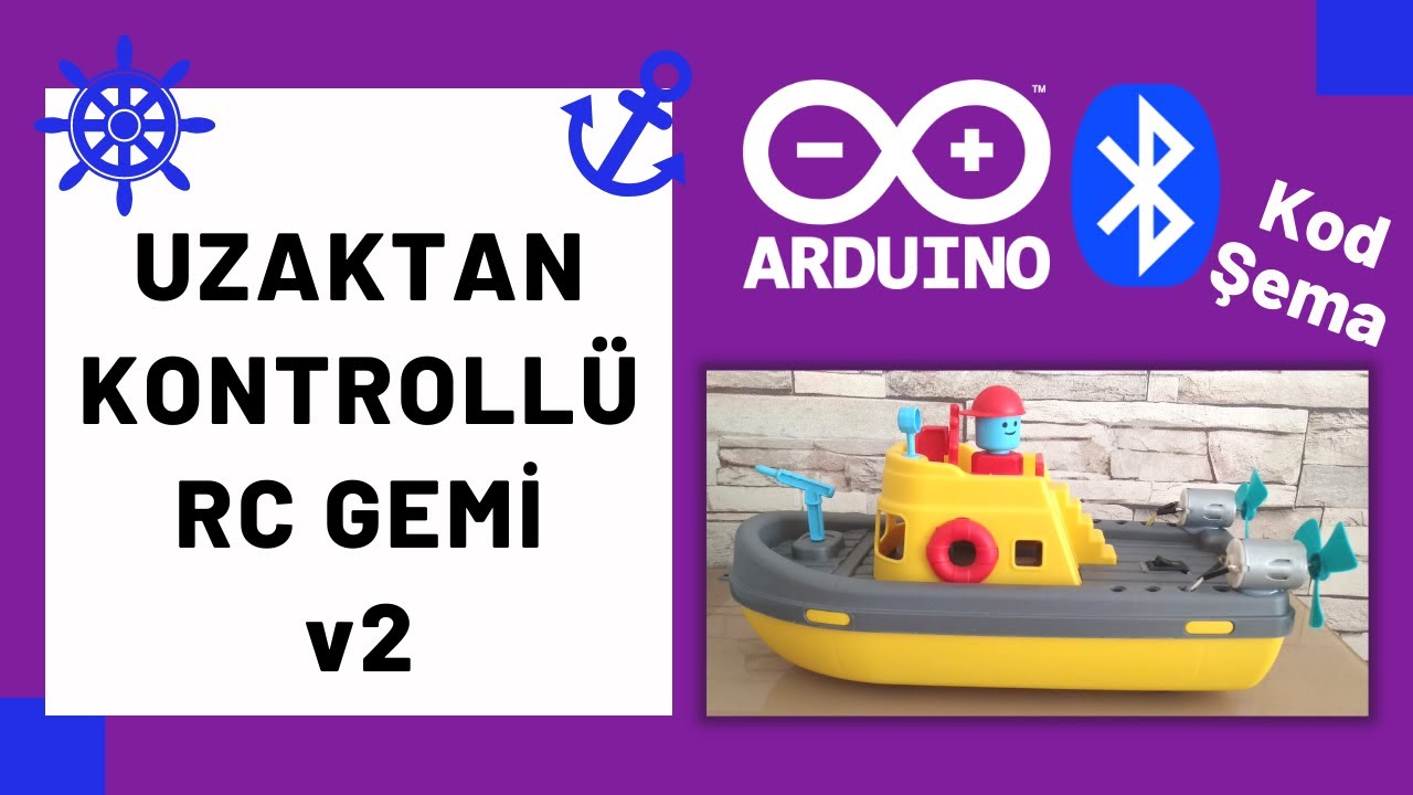 Arduino ile Uzaktan Kontrollü Gemi v2 | Bluetooth Kontrollü RC Tekne | Detaylı Anlatım | (Kod+Şema)
