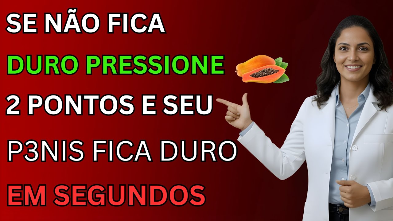 Urologista Revela: Homens 60+ Com Ereções Fracas - Pressionem Estes 2 Pontos e Acordem DUROS!