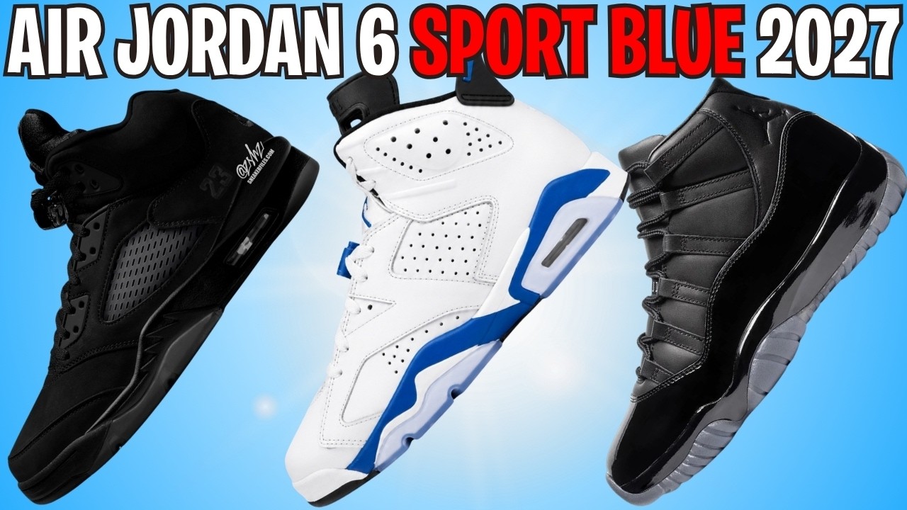 ГЛАВНЫЕ НОВОСТИ: AIR JORDAN 6 SPORT BLUE 2027, AJ 5 BLACK CAT, SPIDER-MAN AJ 1, CDG JORDAN 11 И Д...