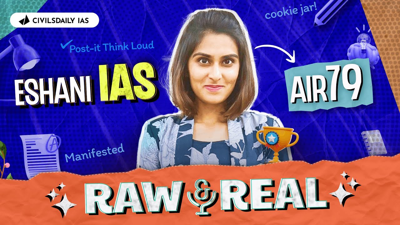 Raw & Real S2E2 | Eshani Anand, AIR 79 | “The Cookie Jar kept me going