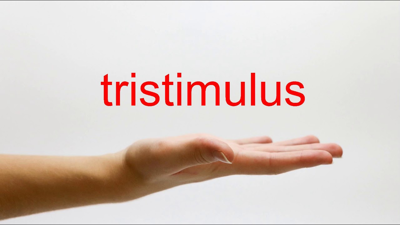 How to Pronounce tristimulus - American English