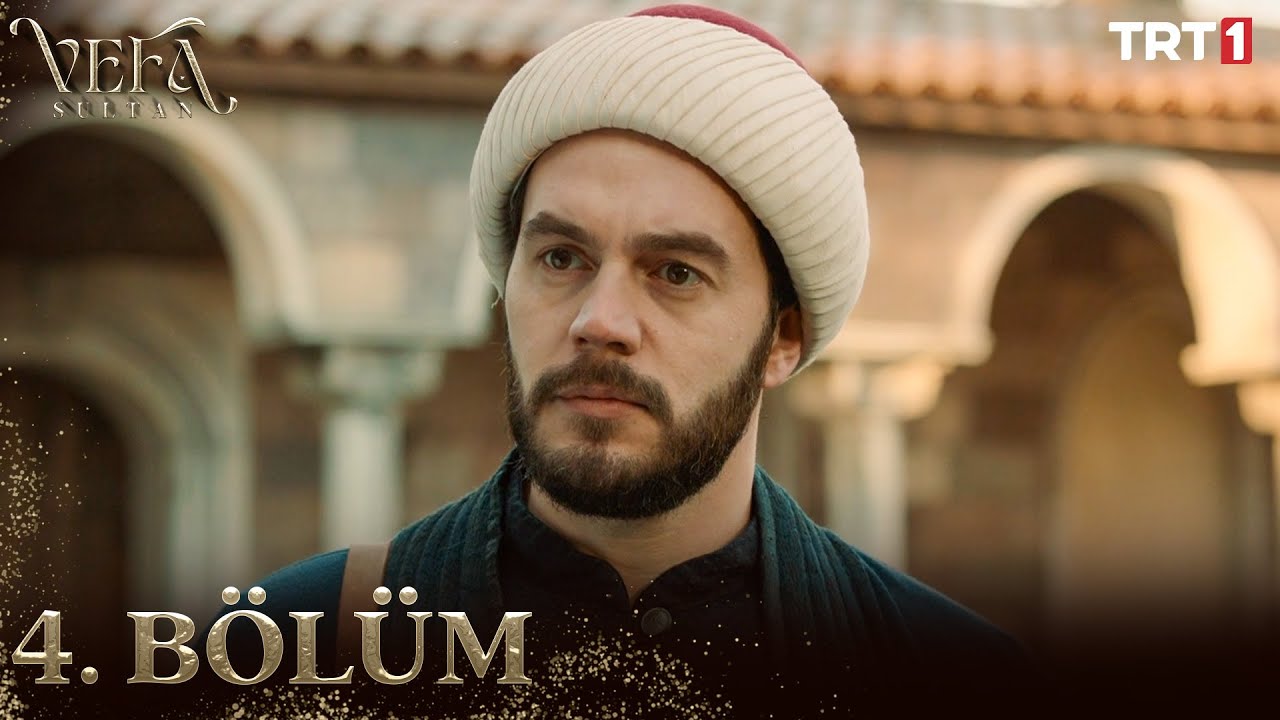 Vefa Sultan 4. Bölüm @trt1