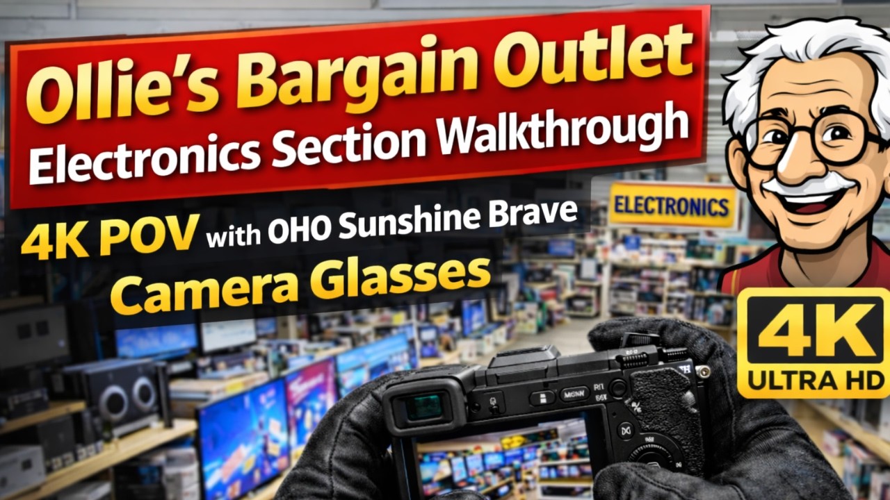 Ollie’s Bargain Outlet Electronics Department Walkthrough | 4K POV OhO Sunshine Brave Camera Glasses