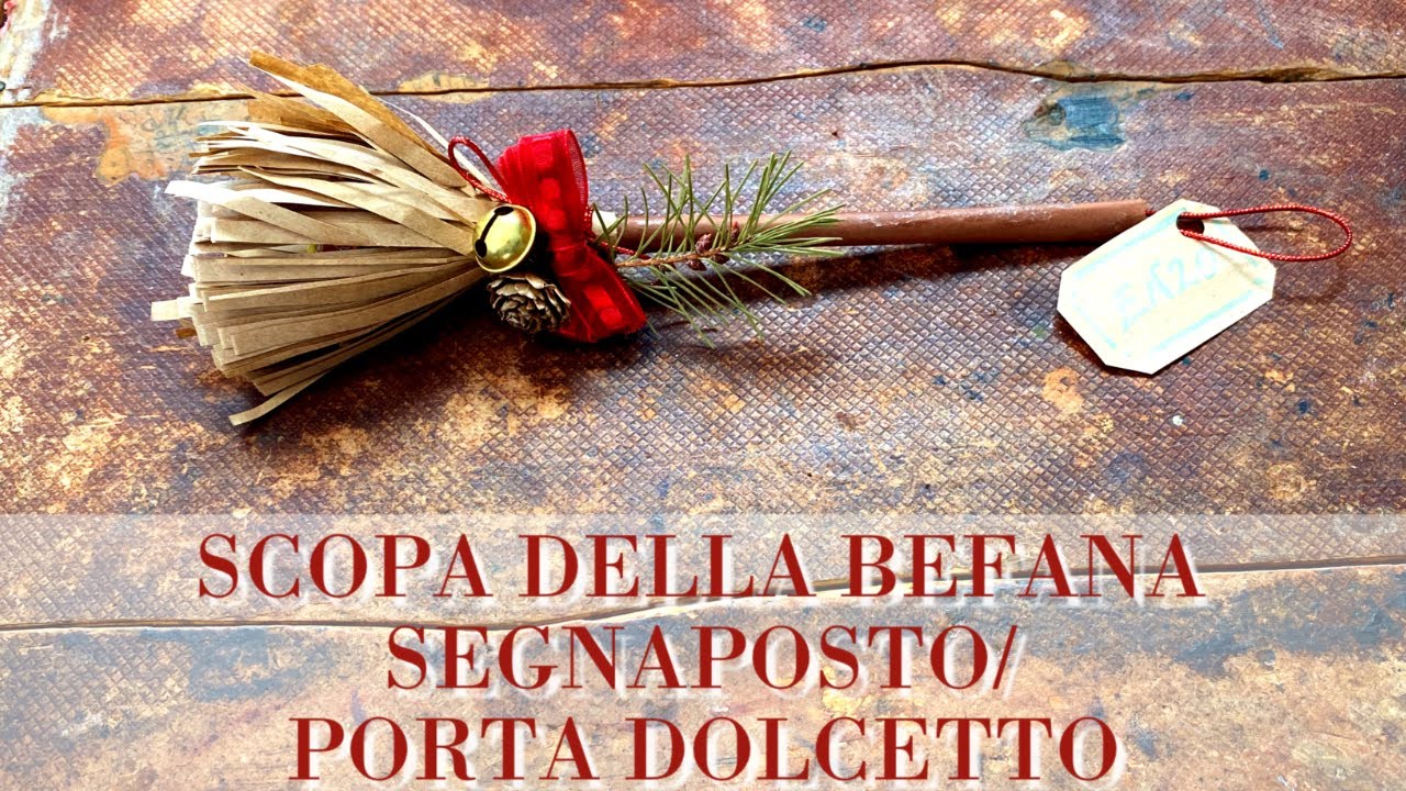 SCOPA DELLA BEFANA SEGNAPOSTO PORTA DOLCETTO - (epifania/ scrapbooking) Arte per Te