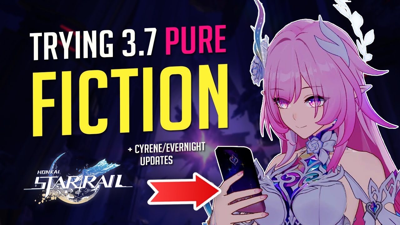 HONKAI STAR RAIL 3.7 | ИГРА В PURE FICCION + ОБНОВЛЕНИЯ CYRENE И EVERNIGHTS