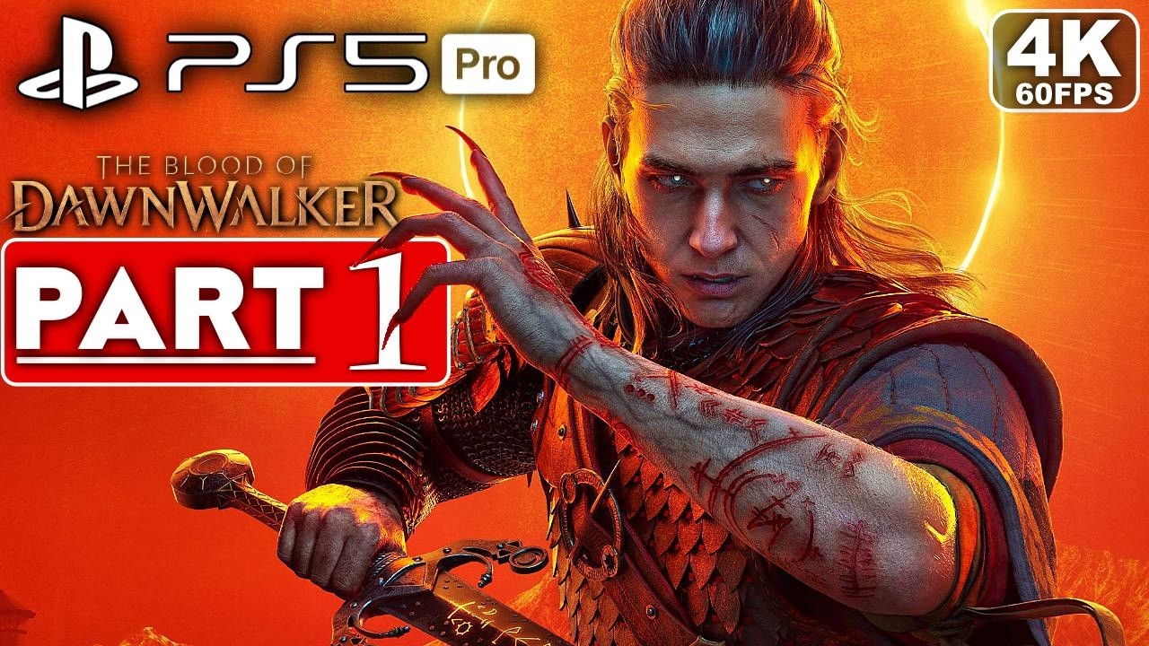 THE BLOOD OF DAWNWALKER Gameplay Walkthrough Part 1 FULL GAME [4K 60FPS PS5 PRO] - No Commentary