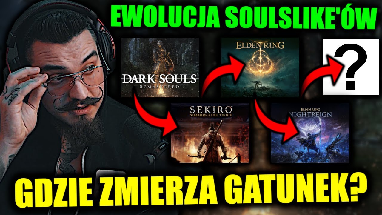 POWAŻNA ANALIZA GATUNKU SOULSLIKE