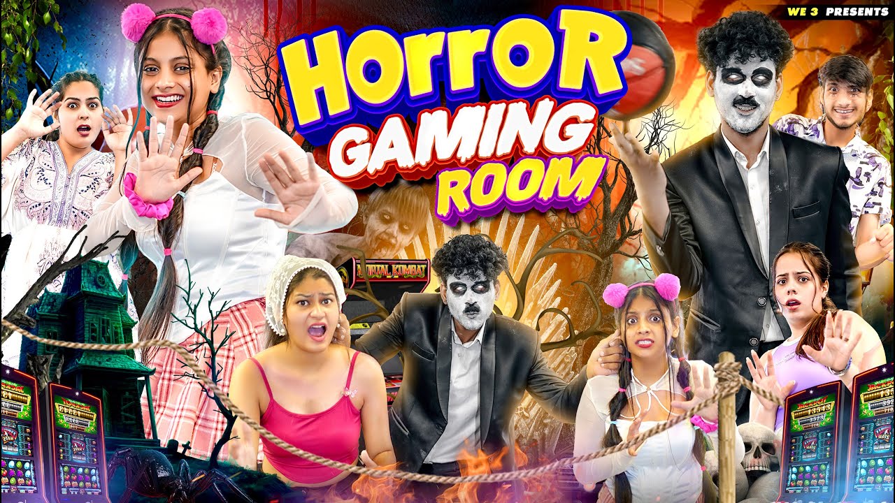 Horror Gaming Room || We 3 || Aditi Sharma