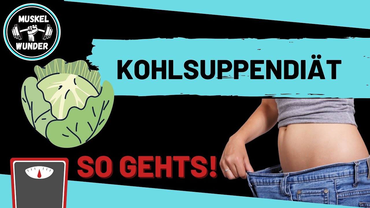Kohlsuppendiät- Die geheime Wunder-Diät?