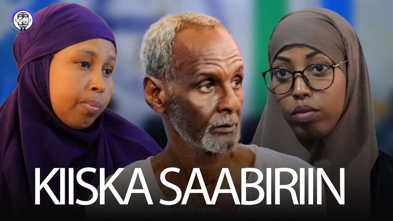 AMAKAAG & YAAB: Gabadhii Saabiriin ee Gaalkacyo sida foosha xun loogu dilay 