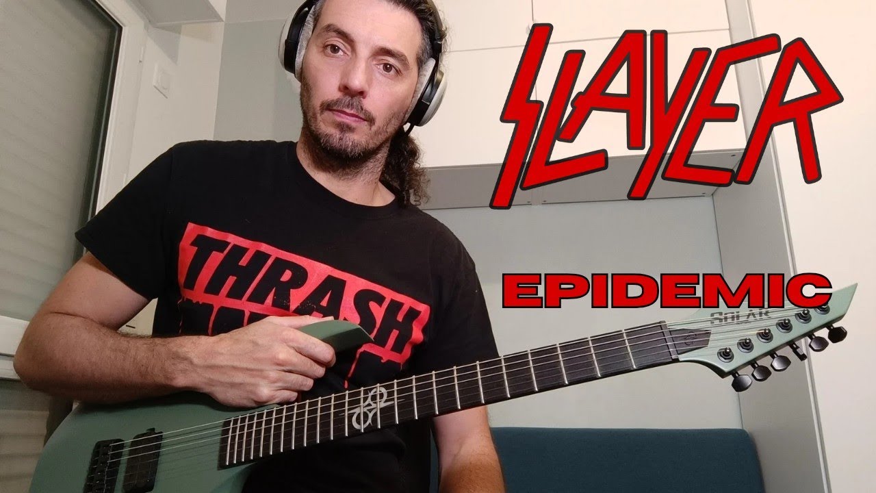 Slayer - Epidemic Rythmn Guitar Cover