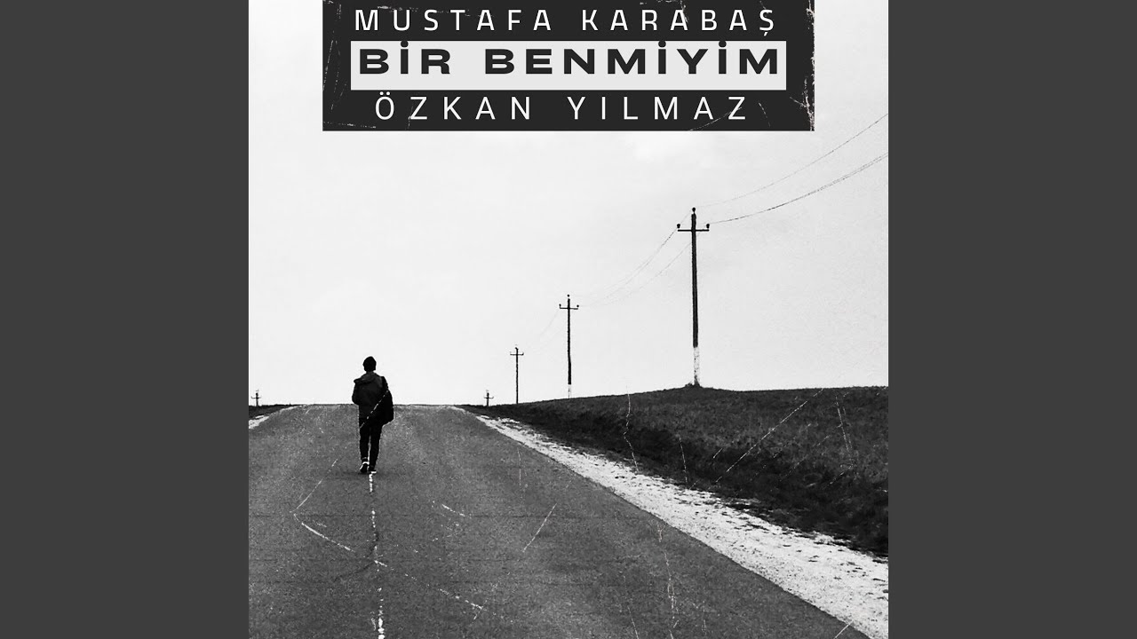 Bir Benmiyim