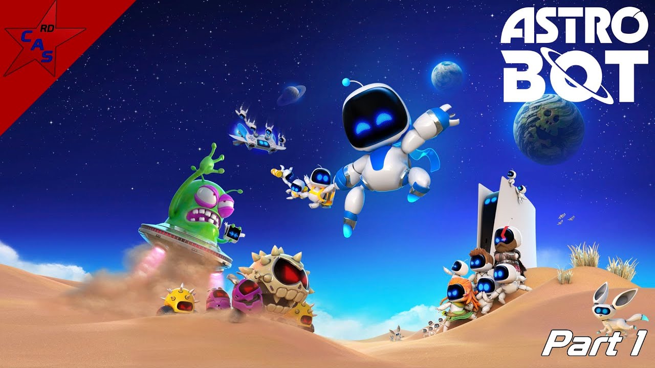 CAS' Stream Night- Astro Bot (Part 2)