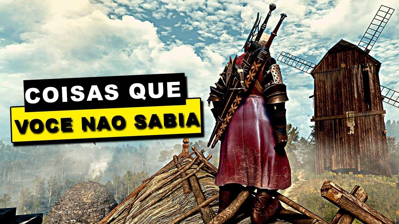 COISAS QUE VOC&Ecirc; PROVAVELMENTE NAO SABIA - THE WITCHER 3