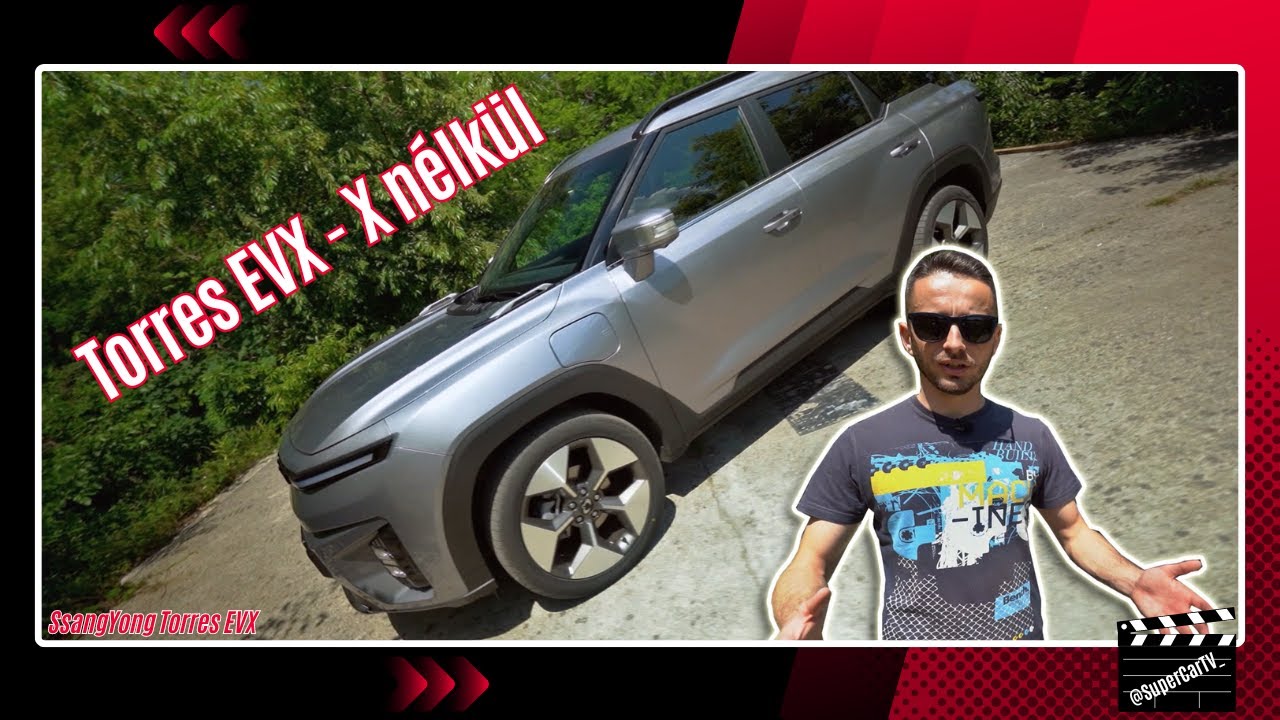 Úgy néz ki, de nem az! - Ssangyong Torres EVX teszt