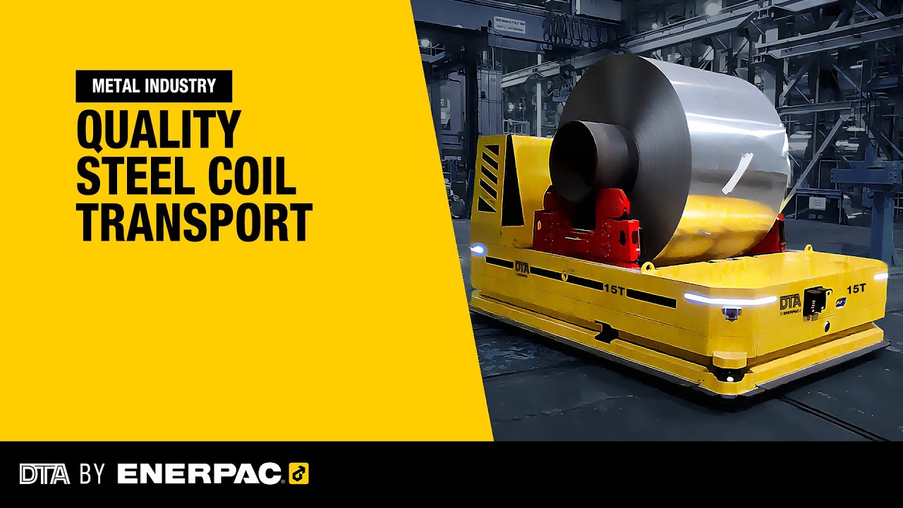 STEEL COIL TRANSPORT SOLUTIONS  | DTA by Enerpac