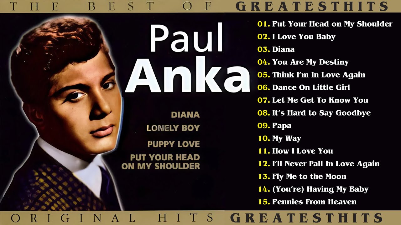 Paul Anka Songs Playlist 2025 - The Best Of Paul Anka - Greatest Hits Full Album Paul Anka #n2