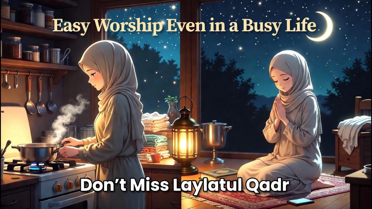 Don’t Miss Laylatul Qadr