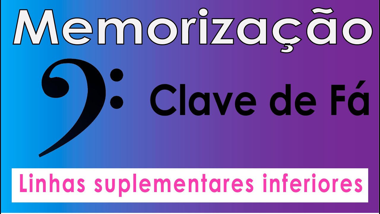 Memorização clave de Fá Linhas Suplementares Inferiores