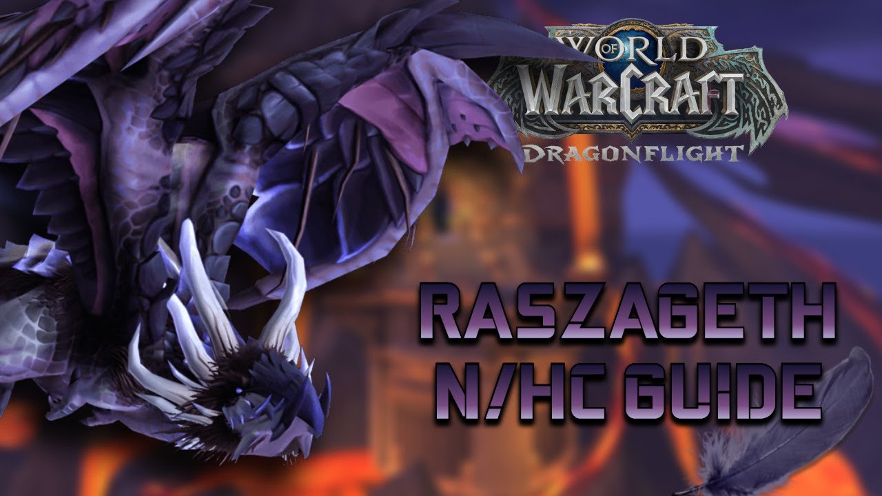 Raszageth Normal/Heroic Guide - Vault of the Incarnates
