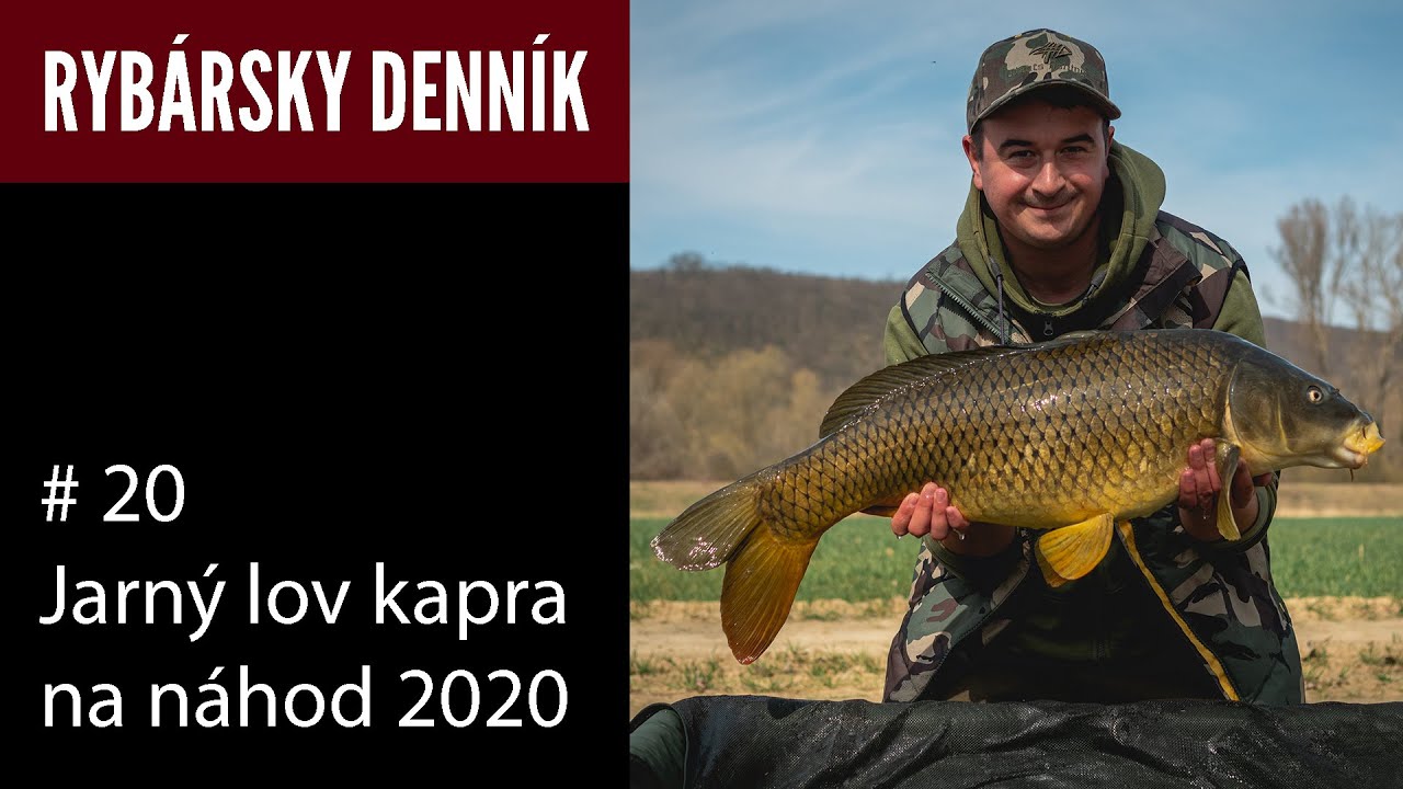 Jarný lov kapra na náhod 2020 │ Rybársky Denník Jakuba Fabiana #20