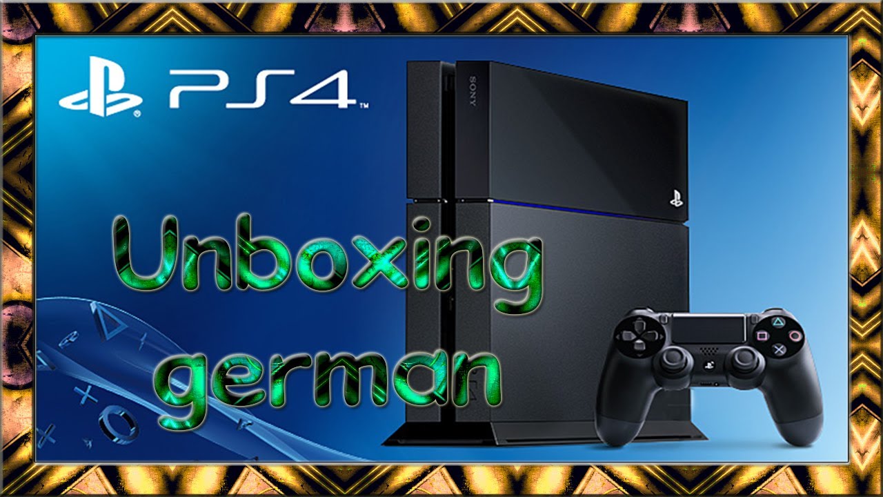 Playstation 4 [PS4] Unboxing [German] [Deutsch]