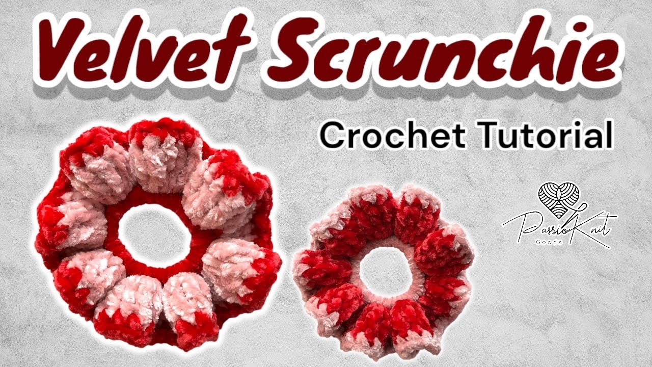 Crochet Two Tone Scrunchie | TUTORIAL | DIY