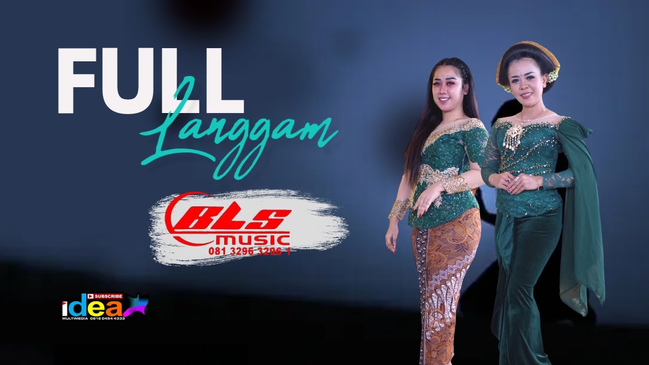 FULL LANGGAM BLS MUSIC TERBARU 2024