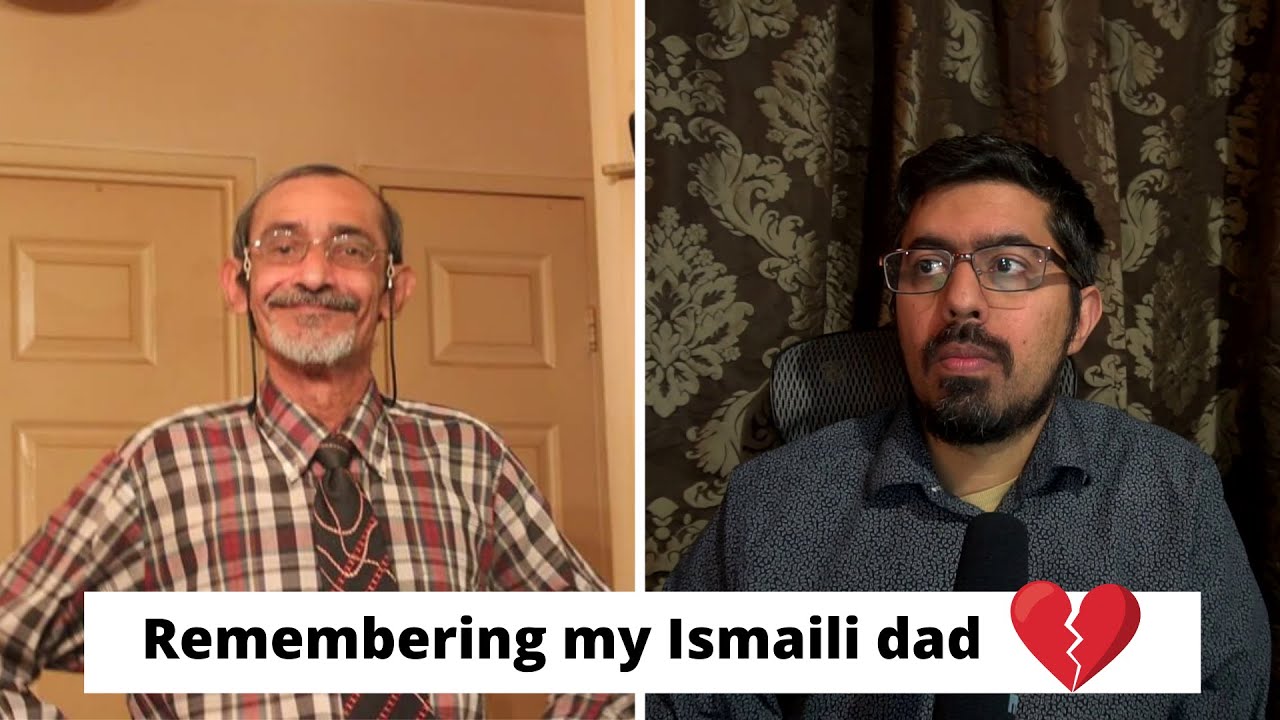 Reflections on my Ismaili father's life and his death