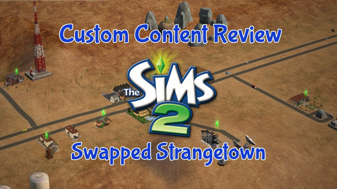 Custom Content Review: Swapped Strangetown in The Sims 2!