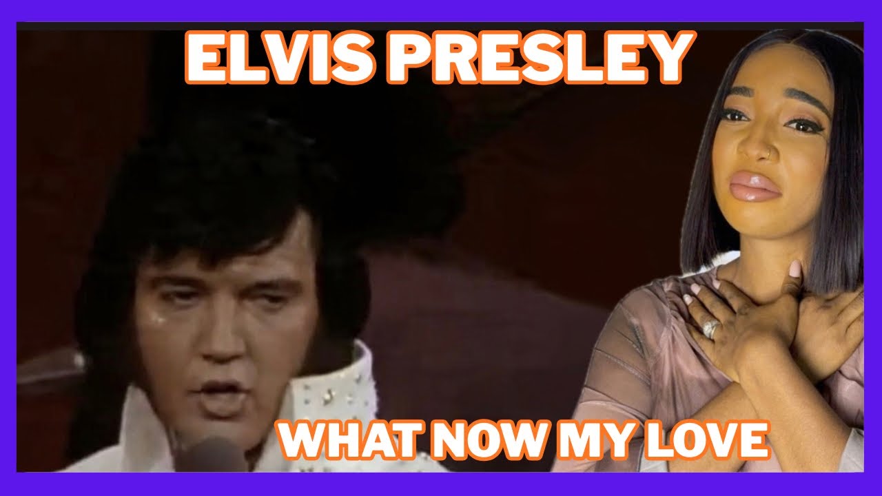 Elvis Presley — What Now My Love (live in 1973) Reaction - I’m wowed 🫢😲