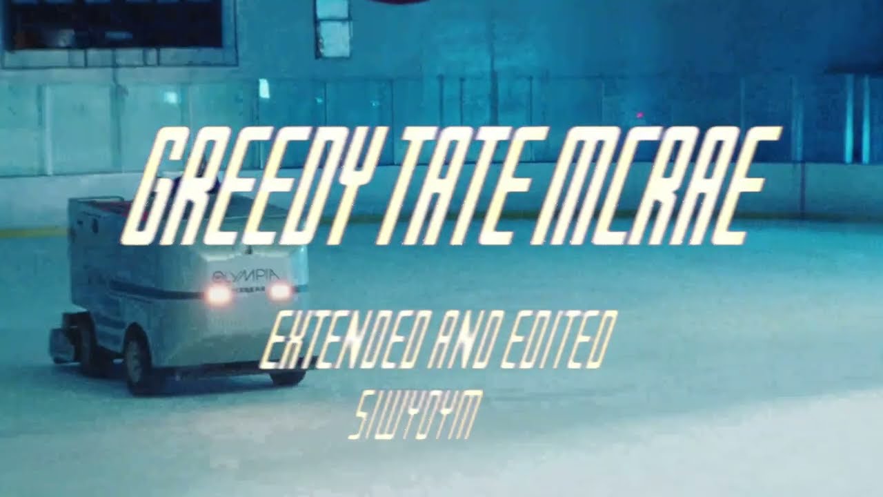 Tate McRae - greedy (extended and edited)