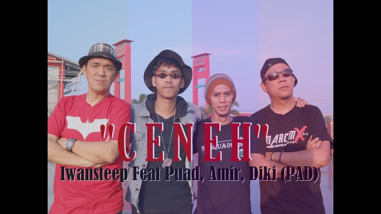Iwansteep Feat Puad, Amir, Diki ( PAD ) - CENEH (Official Video)